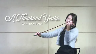 A Thousand Years (Twilight ost, violin cover)