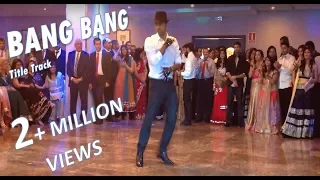 Wedding Bang Bang Solo Dance - Hrithik Tribute - Title Track - Sagar