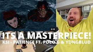 KSI - Patience (feat. YUNGBLUD & Polo G) [Official Video] BEST REACTION! its a MASTERPIECE!