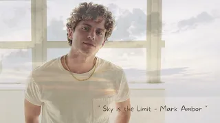 『你給我聽著！』 Mark Ambor - Sky is the limit (中繁歌詞)