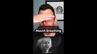 Dangers of Mouth Breathing