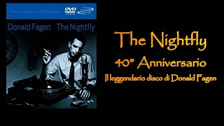 THE NIGHTFLY: il 40° del leggendario disco di Donald Fagen, raccontato da Marco Lincetto