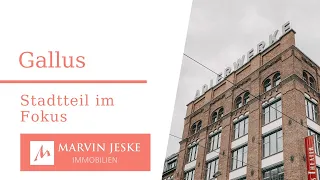 Gallus Frankfurt: Stadtteil im Fokus | Marvin Jeske Immobilien