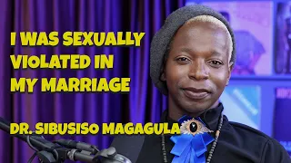 I used to try on my wife's DRESSES | Sibusiso Magagula