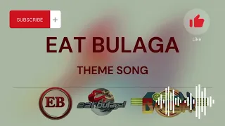 bagong THEME SONG Ng eat bulaga .