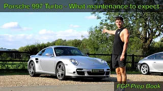 Porsche 997 Turbo - What Maintenance To Expect - FGP Prep Book EP48