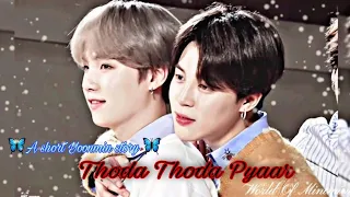 Thoda Thoda Pyaar ♡ Feat [YOONMIN]🐱💜🐣|Bollywood Mix| 💜|BTS hindi song edit |💜|A short Yoonmin Story|