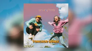 Maël und Jonas - Let's Stay Friends (Tenckor Remix)