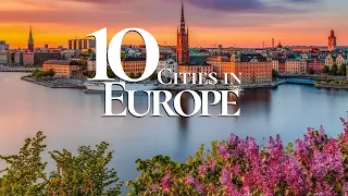 10 Most Beautiful Cities to Visit in Europe 2024 | Travel Guide