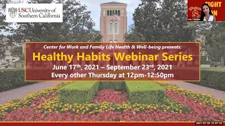 Healthy Habits Webinar Series - Session 4 "Workplace Safety, Hygiene, and Office Setup"