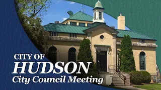 Hudson City Council August 2, 2021