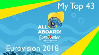 My Top 43 (After The Show) //Eurovision 2018//
