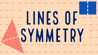 Lines Of Symmetry Of 2D Shapes