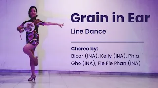 Grain in Ear Line Dance choreo Bloor, Kelly, Phia Gho, & Fie Fie Phan (INA) demo by Lili F