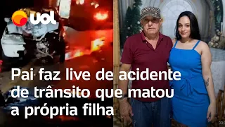 Pai faz live de acidente de trânsito que matou a própria filha no Paraná; veja vídeo