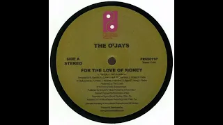 THE OJAY'S *  For the Love of Money  (long version)  1973  HQ