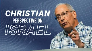 The Christian Perspective on Israel | ResLife Church | Duane Vander Klok