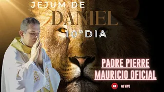 Jejum de Daniel - 10º dia - 28 de Junho de 2023