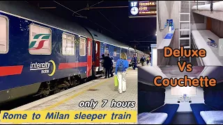 sleeper train in 🇮🇹Italy : Intercity Notte | cuccette VS vagone deluxe | Rome to milan in 7h