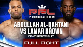 Abdullah Al-Qahtani vs Lamar Brown | PFL 6, 2023