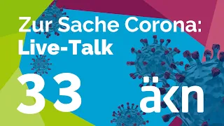 Zur Sache Corona: Live-Talk vom 24.01.2022 rund um die Situation von medizinischem Fachpersonal