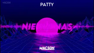 Patty - Nie Ma Nas (M4CSON Bootleg 2021)