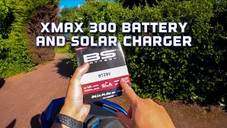 New Yamaha XMAX 300 battery and solar charger install!