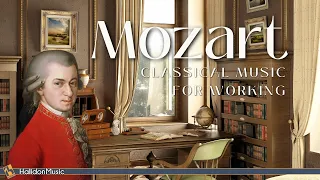 Mozart - Classical Music for Working, Studying & Brain Power