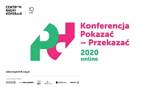 Pokazać-Przekazać 2020 | Wykład Prof. Łukasza Turskiego