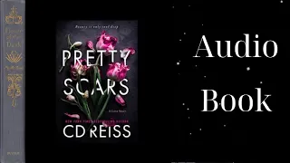 Pretty Scars By - CD Reiss | Full Audiobook 2024