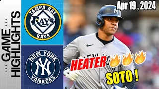 New York Yankees vs Tampa Bay Rays [TODAY Highlights] April 19, 2024 | Play ball ! Great Soto !