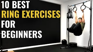 10 Best Beginner Ring Exercises