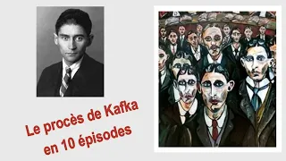 Le procès Franz KAFKA en 10 épisodes