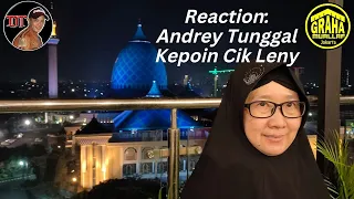 Reaction: ANDREY TUNGGAL KEPOIN CIK LENI