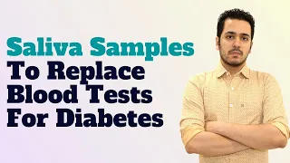 Saliva Samples To Replace Blood Test For Diabetes l OMH CAPSULE
