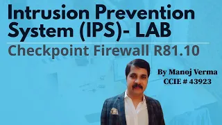 Checkpoint Firewall |CCSA R81.10 |Threat Prevention Solutions | Intrusion Prevention System (IPS)