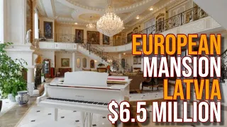 $6.5 Million LATVIA MANSION!!!!
