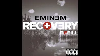 Eminem - Recovery: Refill (Eminem Fanmade Album)