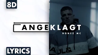 8D AUDIO | Bonez MC - Angeklagt (Lyrics)