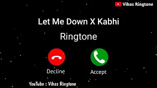 New Ringtone 2021 || Let Me Down X Kabhi Jo Badal Ringtone | Arijit Singh Ringtone || the jaiswal