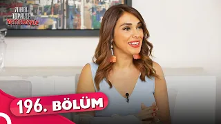 Zuhal Topal'la Yemekteyiz 196. Bölüm | 13 Haziran 2022