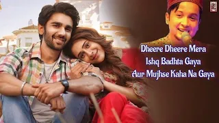 Ishq Badhta Gaya – [Full Lyrics] _ Pawandeep Rajan| Preet&Hiba Nawab| Jeet Gannguli