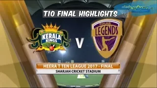 T10 Final 2017 | Kerala Kings V/S Punjabi Legends HIGHLIGHTS