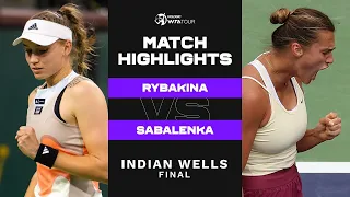 Elena Rybakina vs. Aryna Sabalenka | 2023 Indian Wells Final | WTA Match Highlights