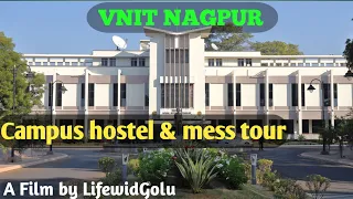 VNIT NAGPUR CAMPUS  TOUR