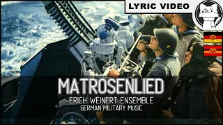 Matrosenlied - Erich Weinert Ensemble [⭐ LYRICS GER/ENG]  [NVA] [German Military Music]