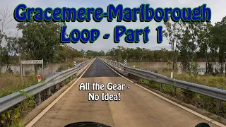 Gracemere - Marlborough Loop - Part 1: All the Gear, No Idea!