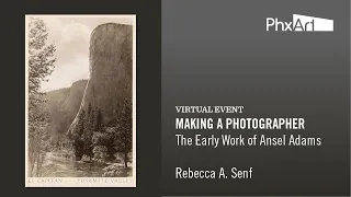 Making a Photographer: The Early Works of Ansel Adams