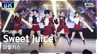 [SUPER ULTRA 8K] 퍼플키스 'Sweet Juice' 풀캠 (PURPLE KISS FullCam) @SBS Inkigayo 230219