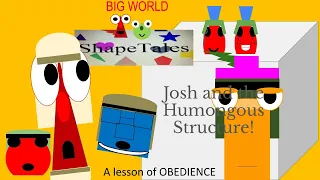 ShapeTales- Josh and the Humongous Structure